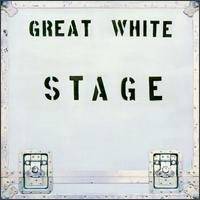 Great White : Stage